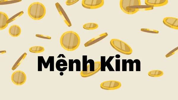 Mệnh kim hợp số nào - Tìm hiểu thông tin về người mệnh kim