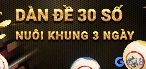 Hướng dẫn tạo dàn đề 30 số khung 3 ngày chuẩn