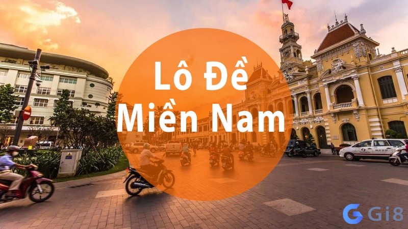 Tổng quan về lo de mien nam